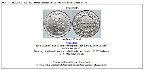 1963 CH 1963 ШВЕЙЦАРИЯ - една СРЕБЪРНА монета в 2 франка ГЕЛЬВЕЦИЯ 2 франка Добра несертифицированная