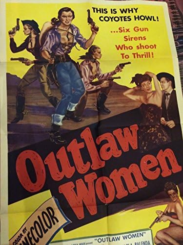 Жените извън закона, оригинален плакат на филма 1952 г., цветен, 27 x 41