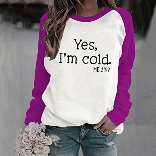 Hoody Yes I ' m Me Cold 24: 7, Дамски Hoody с Забавен Графичен принтом под формата на букви, Пуловер с кръгло деколте и