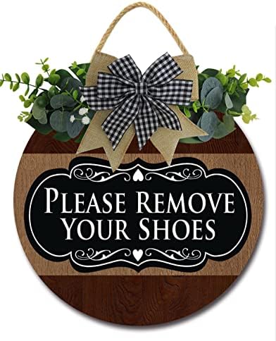 Моля, свалете си Обувките Знак за Входната врата на Верандата на Фермерска къща, Селски Кръг Дървен Окачен Знак за подарък за нов дом