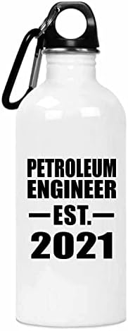 Designsify Създаден от Инженер-нефтяником EST. 2021, Чаша за вода с Изолация от неръждаема Стомана, 20 грама, Подаръци за Рожден